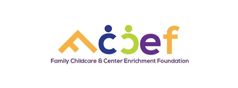 Family Childcare and Center Enrichment Foundation